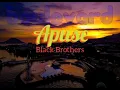 Download Lagu Black Brothers ~ Apuse (Papua)
