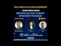 Info Session on Mentor Led Data Science Internship Program - Dr Murat Baday