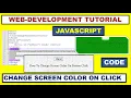 How to change screen color onClick in javascript xRay Pixy