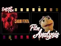 Beneath The Flesh of Cabin Fever - Film Analysis
