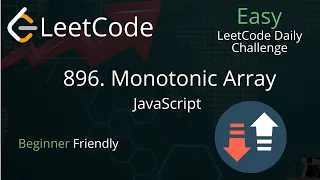 896 Monotonic Array - JavaScript