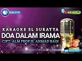 Download Lagu DOA DALAM IRAMA | KARAOKE QASIDAH | EL SURAYYA MEDAN | NADA WANITA | wak amad tv