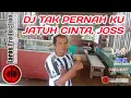 Download Lagu DJ FULL REMIX MEGA BASS - Tak Pernah Ku Jatuh Cinta