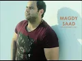 Magdy Saad - So2aly 3alik / مجدى سعد - سؤالى عليك