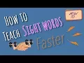 How to Teach Sight Words Faster - Best Practices from Brain Research Science