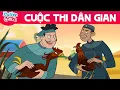 Download Lagu CUỘC THI DÂN GIAN - Truyện cổ tích - Chuyện cổ tích - Cổ tích hay nhất - Phim hoạt hình