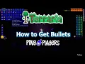 How to Get Bullets in Terraria Fast Easy