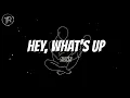 Lagu Munn - hey, what's up (Lyrics)