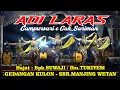 Download Lagu TAYUB CAMPURSARI ADI LARAS HAJAT: P.SUWAJI_ GEDANGAN KULON - SBR.MANJING WETAN