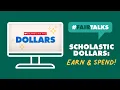 Scholastic Dollars