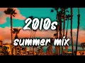 Download Lagu 2010s summer mix ~nostalgia playlist