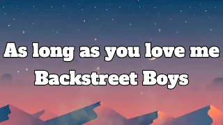 Download As Long As You Love Me - Backstreet Boys (Lyrics) MP3