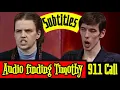 The Recording with SUBTITLES Paul Shanda when they found Timothy Unresponsive 911 call