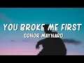 Download Lagu Tate McRae - you broke me first // lyrics (Conor Maynard Cover)