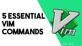 5 Essential Vim Commands