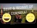 The Best and Worst Parts of Cornell