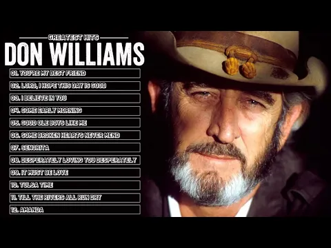 Download MP3 Don Williams Greatest Hits Collection Full Album HQ