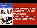 ANDROID VIEW PAGER SYNC ADAPTER SQLITE DATABASE AND E-SHOP