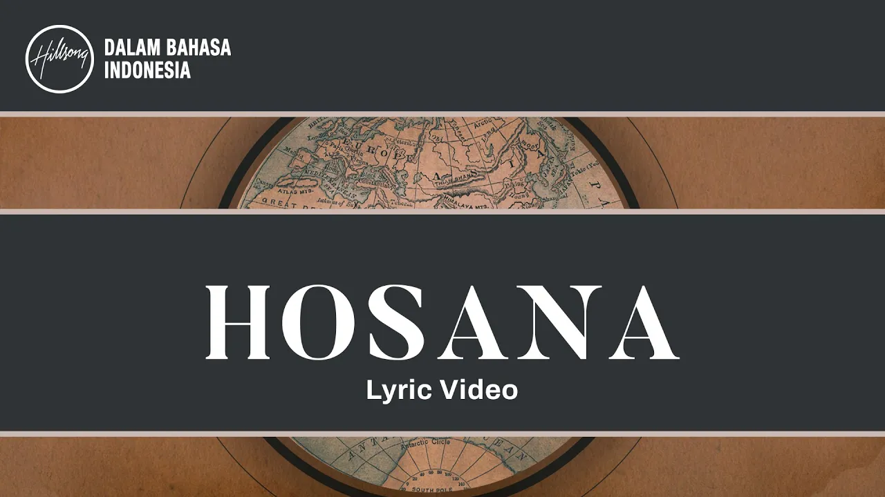 Hosana (Hosanna) - Lyric Video | Hillsong Dalam Bahasa Indonesia Hosana (Hosanna) - Lyric Video | Hillsong Dalam Bahasa Indonesia