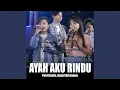Lagu Ayah Aku Rindu (Live)