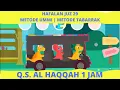 MUROTTAL AL HAQQAH METODE UMMI ANIMASI MOBIL | AQAF STUDIO