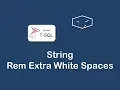 string remove extra white spaces in t-sql