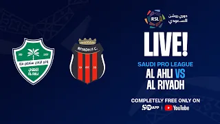 LIVE | Al Ahli vs Al Riyadh | Saudi Pro League | SportyTV