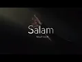 Lagu Salam (𝐬𝐥𝐨𝐰𝐞𝐝 + 𝐫𝐞𝐯𝐞𝐫𝐛) 🤍 | Perumani | malayalam -