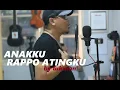 Download Lagu ANAKKU, RAPPO ATINGKU - Lukman Rola ( Official Musik Live Version )