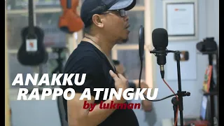 anakku rappo atingku lukman rola official musik live version 