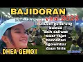 Download Lagu DHEA GEMOII - BAJIDORAN SUNDA VIRAL 2024 - ONCOM GONDRONG FULL ALBUM