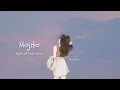 🌻 Mojito - English & French version | Lyrics + Vietsub