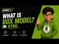 What is Box Model MERN Stack Full Course in Tamil Episode 16