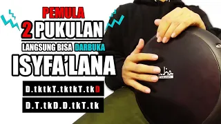 Download MUDAH BANGET!!! Tutorial Darbuka ISYFA'LANA Tanpa Roll MP3