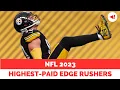 Who Are the Highest-Paid Edge Rushers in the NFL in 2023
