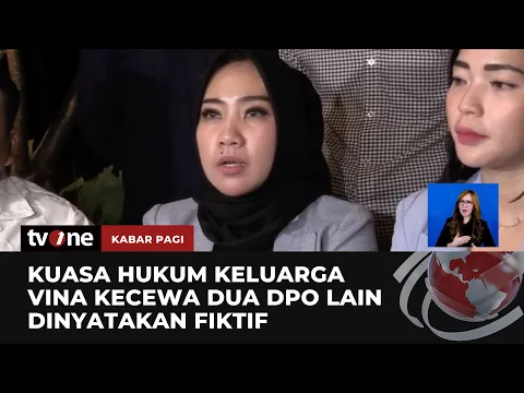 Dua DPO Dihilangkan, Kuasa Hukum Vina Merasa Kecewa