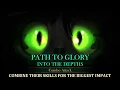 Path to Glory - Into the Depths Combo Attacks
