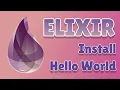 Elixir Tutorial for Beginners 1 - Install and Create Elixir Project