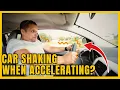8 MAIN CAUSES OF CAR SHAKING WHEN ACCELERATING and HOW TO FIX IT