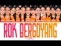 Download Lagu JKT48 - Rok Bergoyang Lyrics (Color Coded Lyrics)