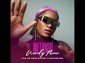 Download Lagu Wendy Moon - Metanso (Feat. Mr. Diego, Bayor97 \u0026 Jojo Manjaro)