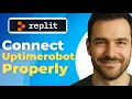 How To Connect Replit To Uptimerobot 2025 Step by Step