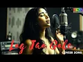 Lagu Lag Ja Gale | New Emotion | Cover | Lata Mangeshkar |