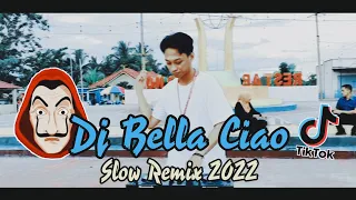 Download Dj Bella Ciao Slow Remix Tiktok 2022 (Nale Musik) MP3