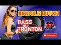 Download Lagu dj remix bass tronton nonstop junggle dutch party nobelson deejay                   #onlinepartyclub