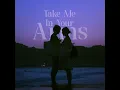 Take Me In Your Arms (Slowed + Reverb)