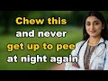 Download Lagu Chew This Spice for 60 Seconds – Stop Nighttime Urination Naturally! Elderly Health
