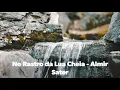 No Rastro da Lua Cheia - Almir Sater