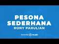 Pesona Sederhana - Rony Parulian (KARAOKE VERSION)