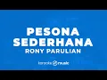 Download Lagu Pesona Sederhana - Rony Parulian (KARAOKE VERSION)